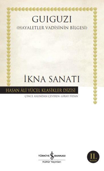 İkna Sanatı - Hasan Ali Yücel Klasikleri