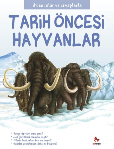 İlk Sorular ve Cevaplarla  - Tarih Öncesi Hayvanlar