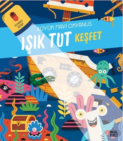 Işık Tut Keşfet Büyük Mavi Okyanus Fenerli Kitap