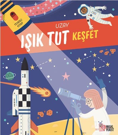 Işık Tut Keşfet Uzay Fenerli Kitap