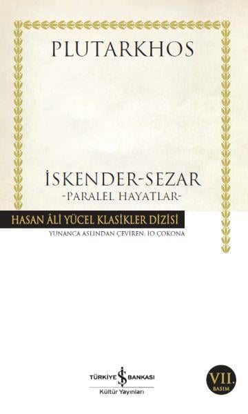 İskender - Sezar - Paralel Hayatlar - Hasan Ali Yücel Klasikleri