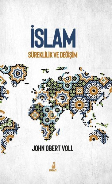 İslam - Süreklilik ve Değişim