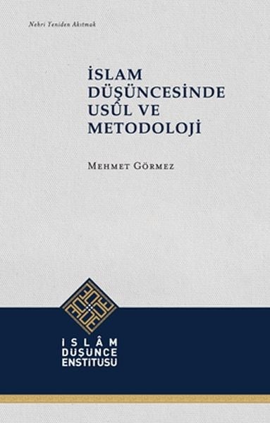 İslam Düşüncesinde Usül ve Metodoloji