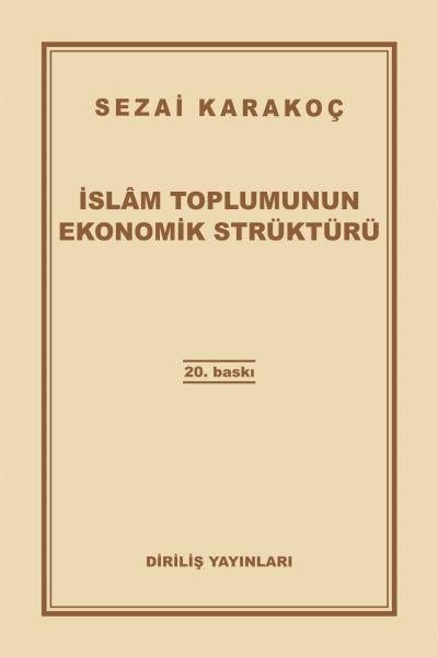 İslam Toplumunun Ekonomik Strüktürü