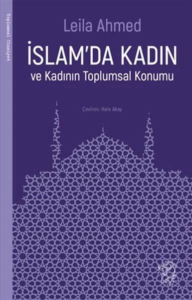 İslam’da Kadın ve Kadının Toplumsal Konumu