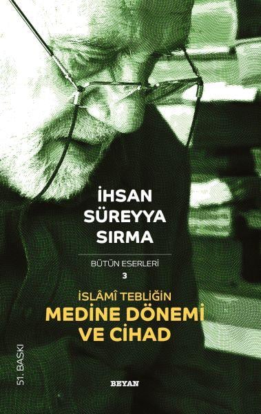 İslami Tebliğin Medine Dönemi ve Cihad