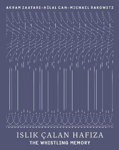 Islık Çalan Hafıza - The Whistling Memory