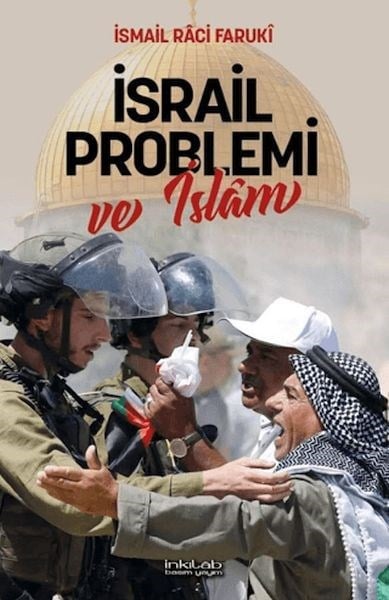 İsrail Problemi ve İslâm