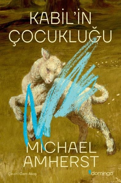 Kabil'in Çocukluğu