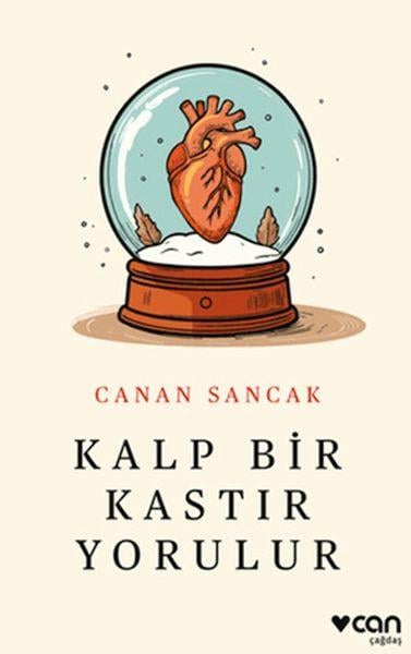 Kalp Bir Kastır Yorulur