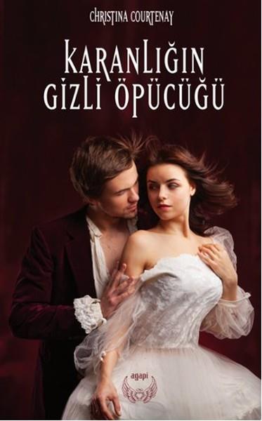 Karanlığın Gizli Öpücüğü