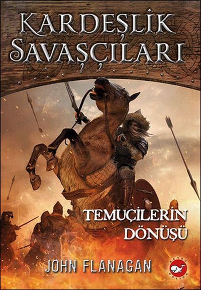 Kardeşlik Savaşçıları 8 - Temuçilerin Dönüşü