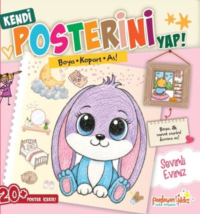Kendi Posterini Yap! Boya Kopart As! Sevimli Evimiz