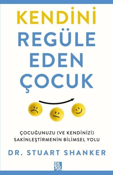 Kendini Regüle Eden Çocuk