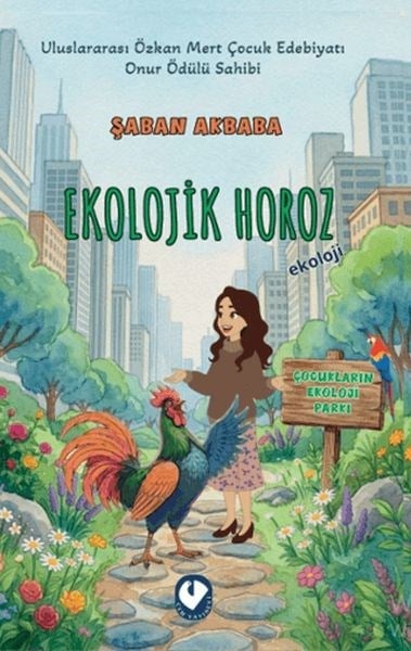 Kentteki Ekolojik Horoz