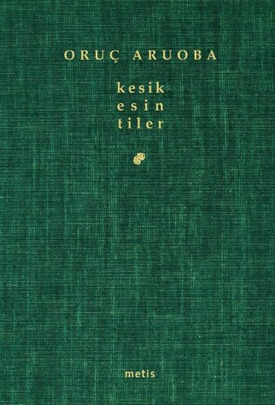 Kesik Esintiler