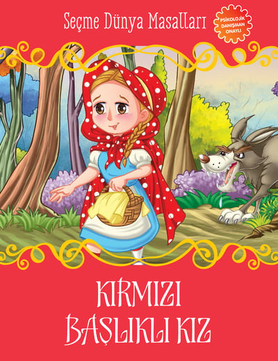 Kırmızı Başlıklı Kız - Seçme Dünya Masalları