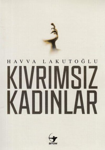 Kıvrımsız Kadınlar