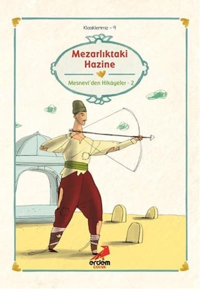 Klasiklerimiz 9 - Mezarlıktaki Hazine