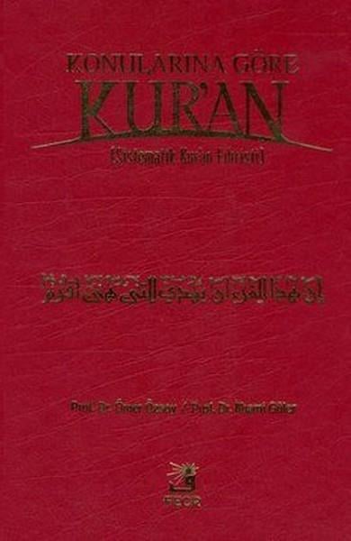 Konularına Göre Kur'an (Sistematik Kur'an Fihristi) Büyük Boy