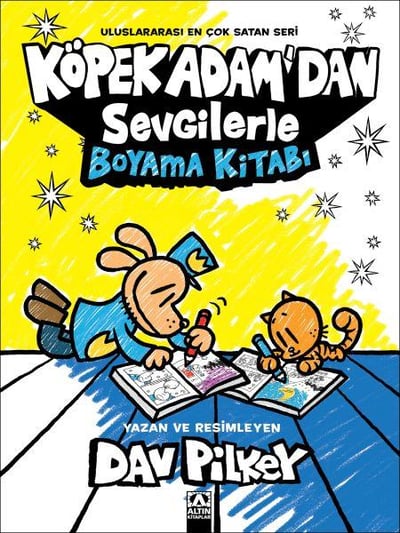 Köpek Adam’dan Sevgilerle Boyama Kitabı