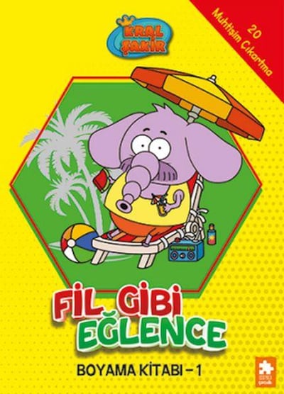 Kral Şakir Fil Gibi Eğlence Boyama Kitabı- 1