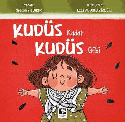 Kudüs Kadar Kudüs Gibi