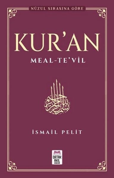 Kuran-ı Kerim Meal - Te'vil