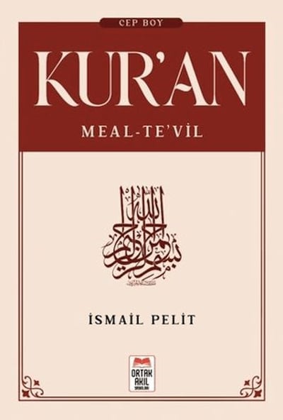 Kuran-ı Kerim Meal - Tevil (Cep Boy)