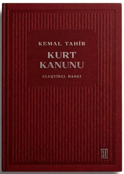 Kurt Kanunu (Ciltli)
