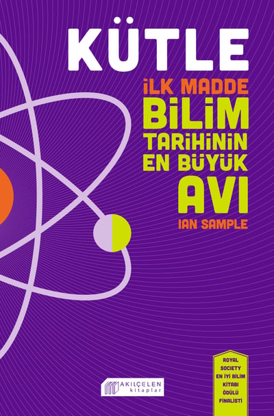 Kütle - İlk Madde, Bilim Tarihinin En Büyük Avı