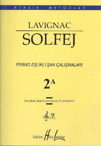 Lavignac Solfej Piyano Eşlikli Şan Çalışmaları 2A