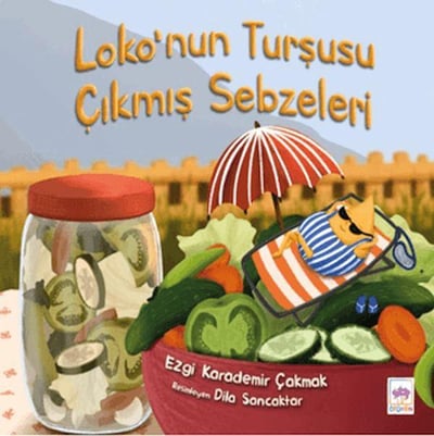 Loko'nun Turşusu Çıkmış Sebzeleri