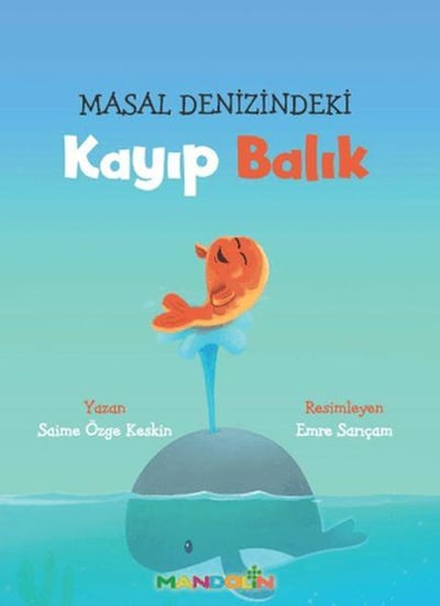 Masal Denizindeki Kayıp Balık