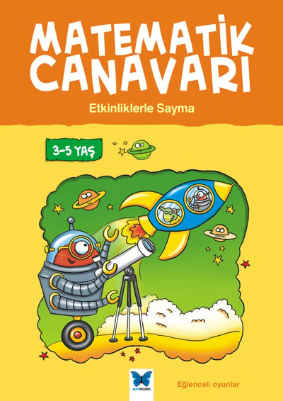 Matematik Canavarı - Etkinliklerle Sayma 3-5 Yaş