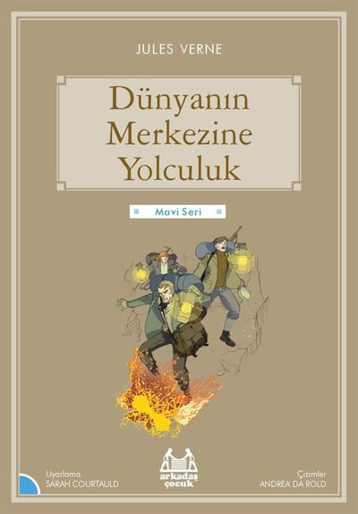 Mavi Seri - Dünyanın Merkezine Yolculuk