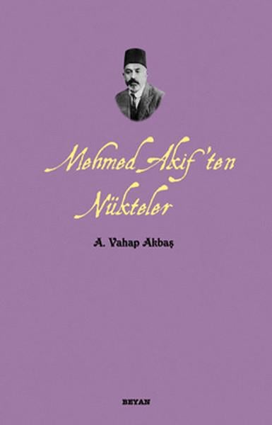 Mehmed Akif'ten Nükteler