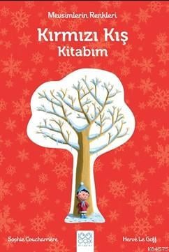Mevsimlerin Renkleri - Kırmızı Kış Kitabım