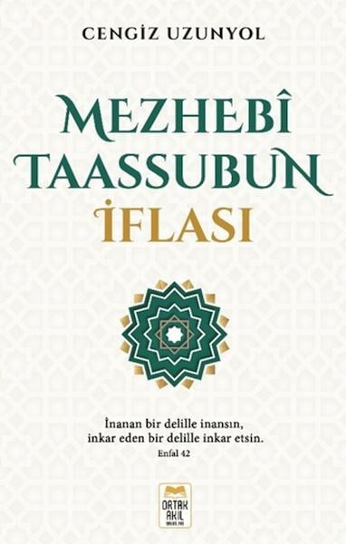 Mezhebî Taassubun İflası