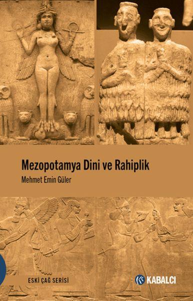 Mezopotamya Dini ve Rahiplik