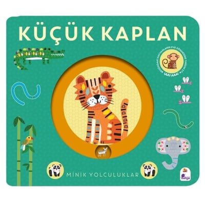Minik Yolculuklar – Küçük Kaplan