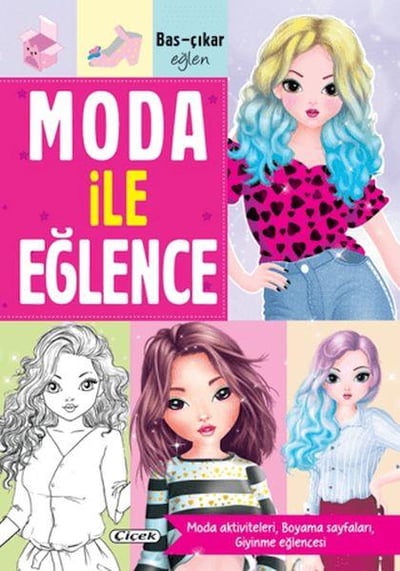 Moda ile Eğlence