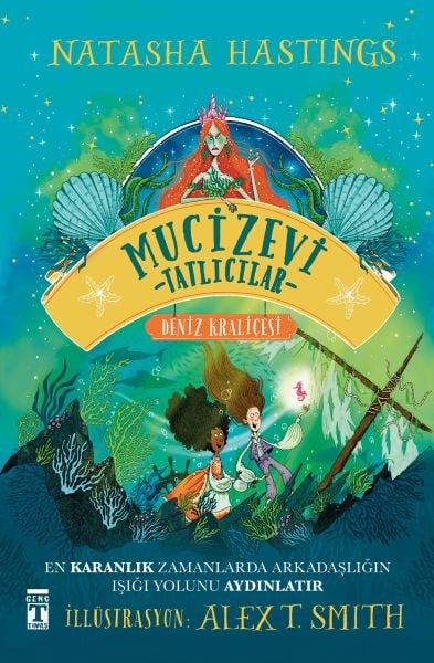 Mucizevi Tatlıcılar & Deniz Kraliçesi