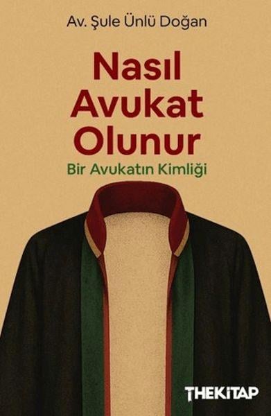 Nasıl Avukat Olunur?