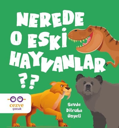 Nerede O Eski Hayvanlar ?