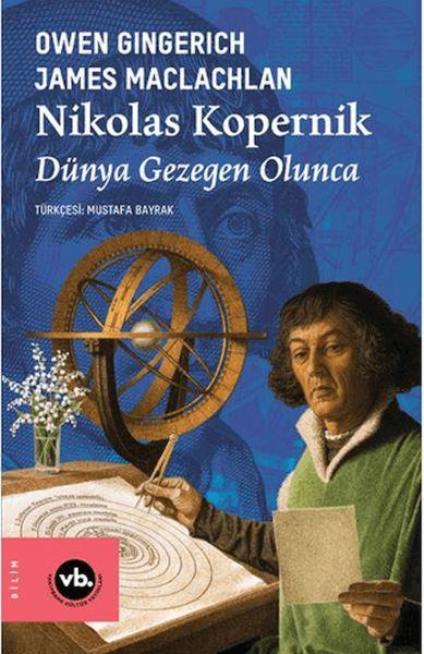Nikolas Kopernik Dünya Gezegen Olunca