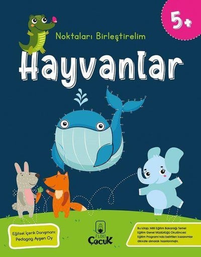 Noktaları Birleştirelim - Hayvanlar +5 Yaş