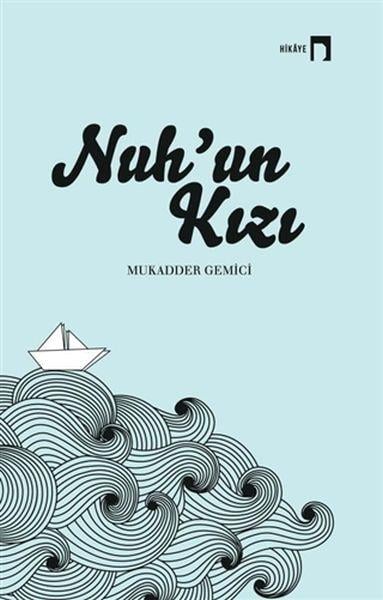 Nuh’un Kızı