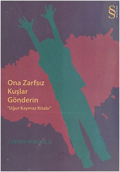 Ona Zarfsız Kuşlar Gönderin  