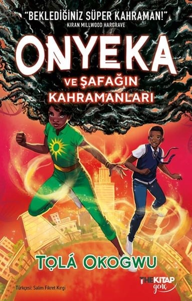 Onyeka ve Şafağın Kahramanları